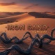Iron Sand Single