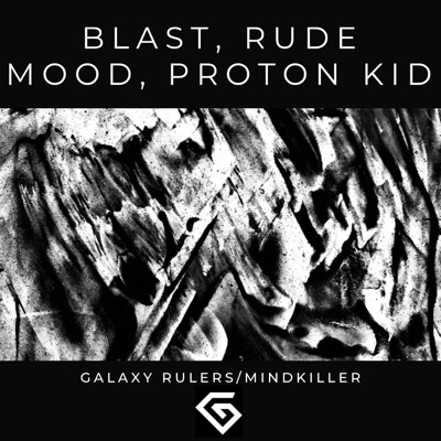 Galaxy Rulers / Mindkiller (Gii019) - Single