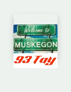 Dengarkan 93 Tay, tonton video musik, baca bio, lihat tanggal tur & lainnya!