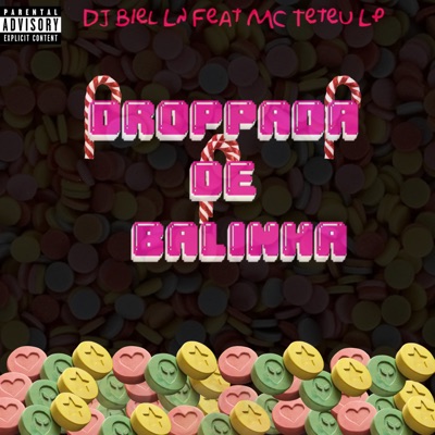 Droppada de Balinha (feat. Mc TeTeu LP) - Single