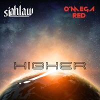 Higher (feat. Siahlaw) - Single - O'Mega Red