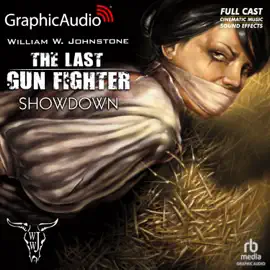Showdown [Dramatized Adaptation] (Last Gunfighter)