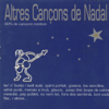 Altres Cançons de Nadal - Varios Artistas