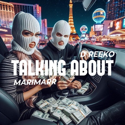 Talking About (feat. Marimarr) - Single