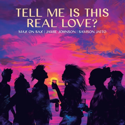 Tell me is this real love - Single