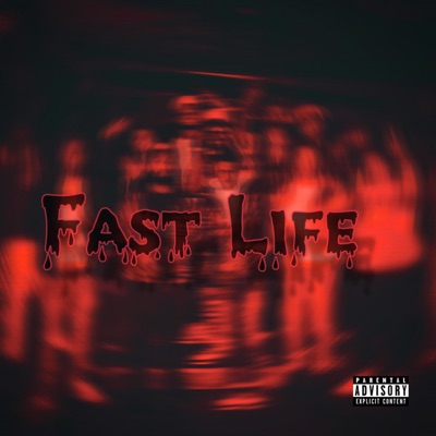 Fast Life - Single
