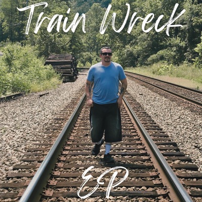 Train Wreck EP - EP