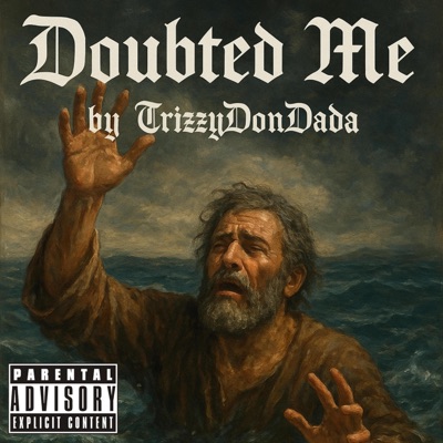 Doubted Me (Peter) - Single