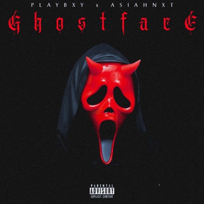 GHOSTFACE (feat. AsiahNxt) - Single