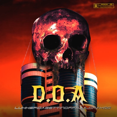 D.O.A (feat. Luldrakoo) - Single