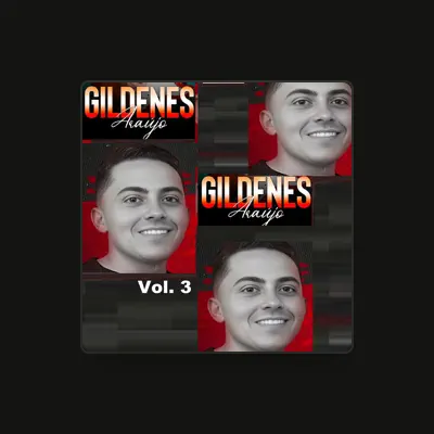 Listen to Gildenes Araújo, watch music videos, read bio, see tour dates & more!