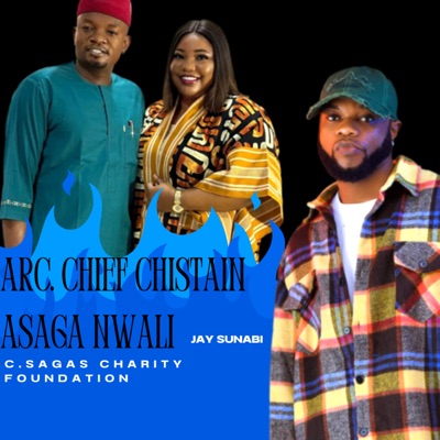 Arc. Chief Christain Asaga Nwali (C.Sagas Charity Foundation) - Single