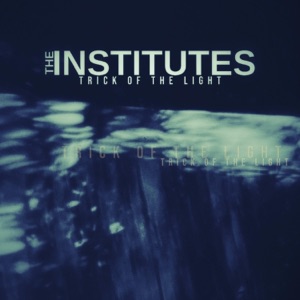 Trick of The Light - Single