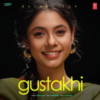 Gustakhi - Single - Basant Kur