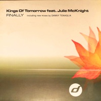 Finally (feat. Julie McKnight) [Including New Mix By Danny Tenaglia] - EP - Kings of Tomorrow