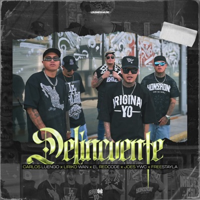 Delincuente (feat. Joes YWC & el RedCode) - Single
