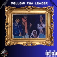 Follow Tha Leader (feat. Baby Swipey) - Single - Spade Santana
