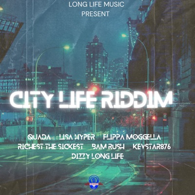 City Life Riddim