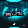 Montagem Quimica Astral - Single