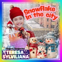 Snowflake in the city - Single - Teresa Sylviliana