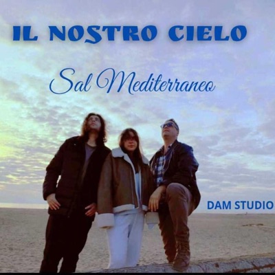 Il nostro cielo - Single