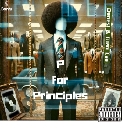 P for Principles (feat. Man Lee) - Single