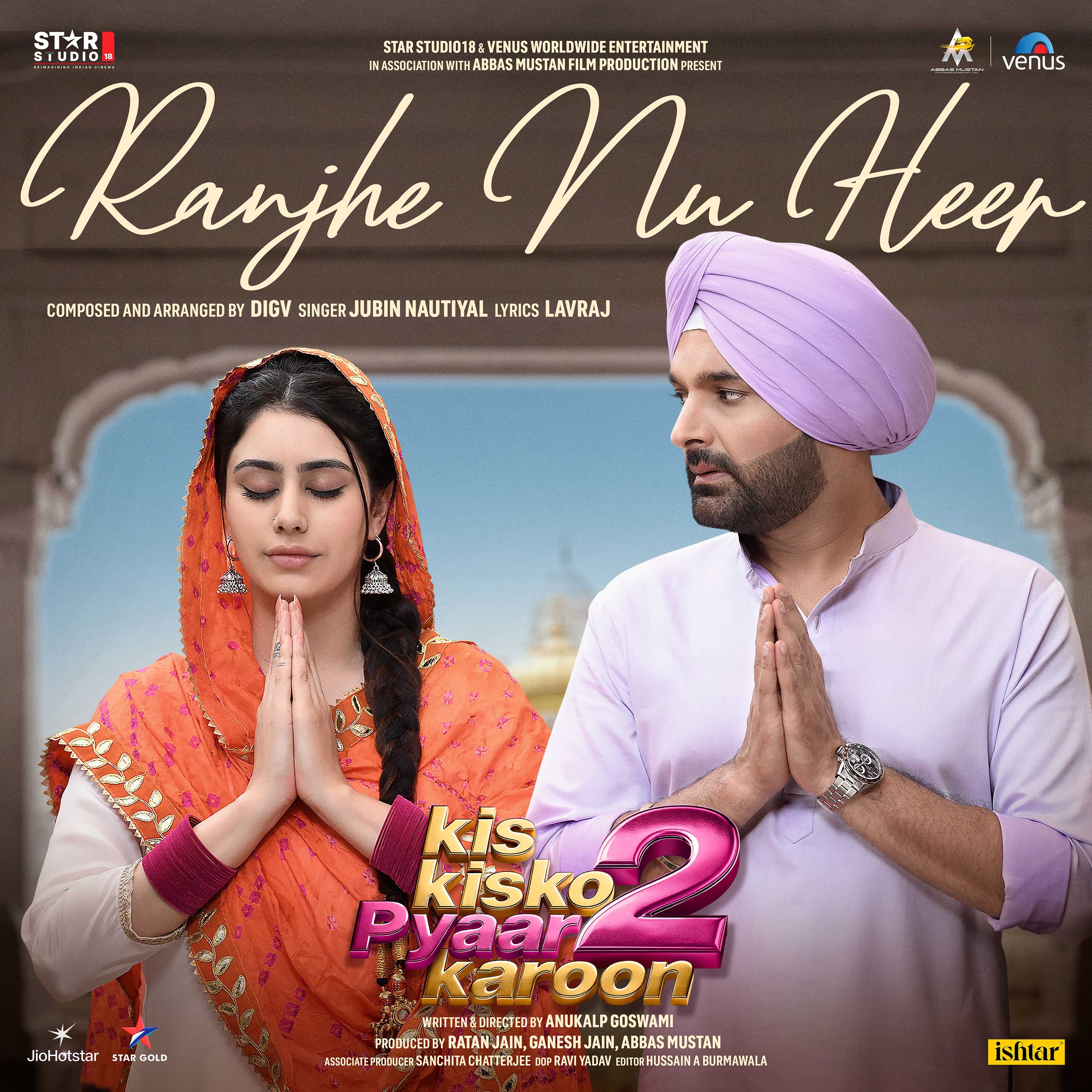 Ranjhe Nu Heer (From "Kis Kisko Pyaar Karoon 2") - Single