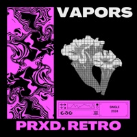 VAPORS - Single - Prxd. Retro