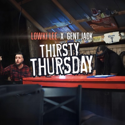 Thirsty Thursday (Single Verson) - Single