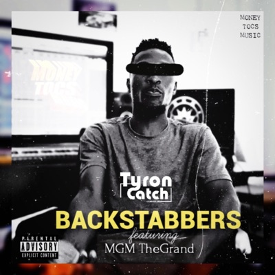 Backstabbers (feat. MGM TheGrand) - Single