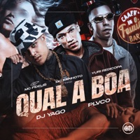 Qual a Boa - Single - Mc Fidelis, Yuri Redicopa & MC Kanhoto