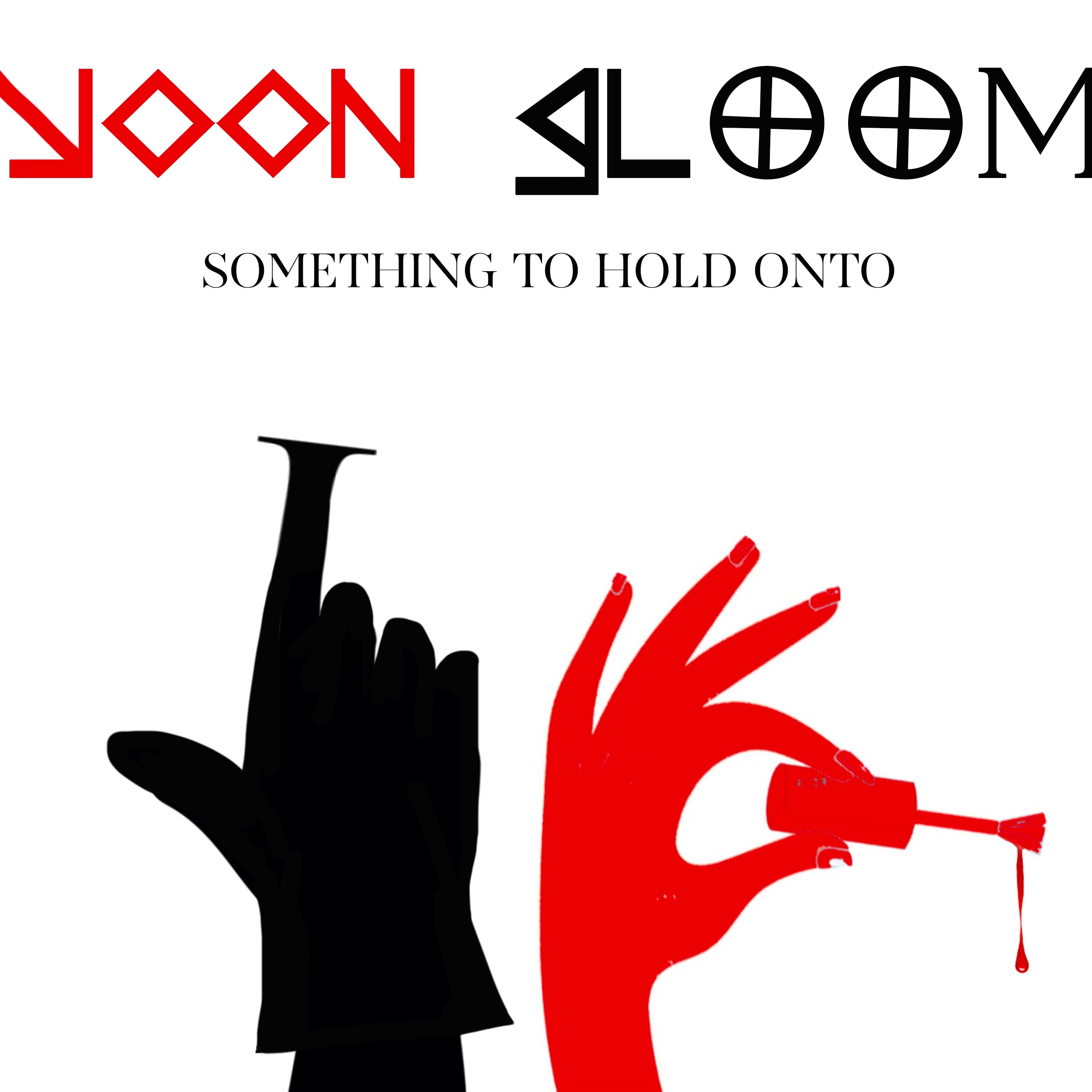 Something To Hold Onto - Single