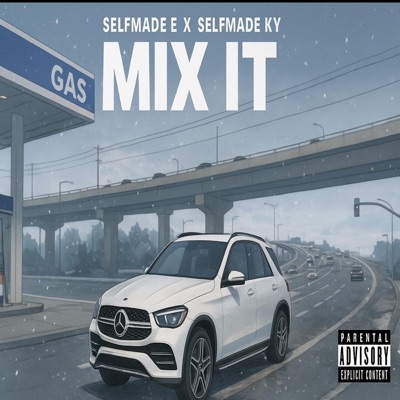 Mix It (feat. Selfmade Ky) - Single