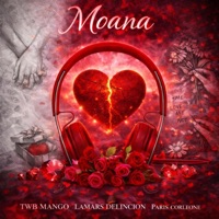 Moana (feat. Mangoo J2G & Lamar’s Delincion) - Single - Paris Corleone
