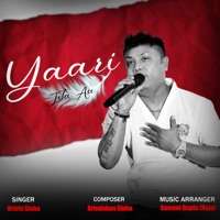 Yaari Jeta Ase - Single - Hrishi Sinha, Brindaban Sinha & Sumeet Gupta Raja