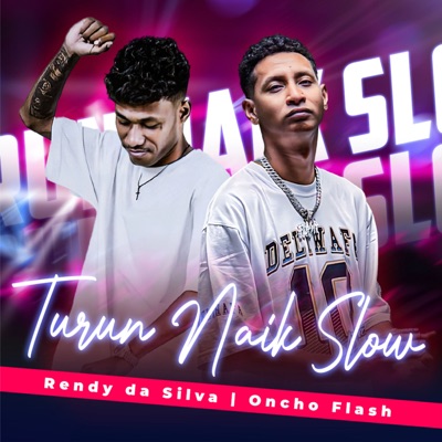 TURUN NAIK SELOW - Single