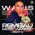 Rembau Most Wanted