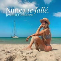 Nunca te fallé - Single - Jessica Gamarra