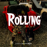 ROLLING - Single - Kofi Desh