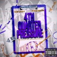 4th Quarter Pressure - EP - Tae Lacy & Projekts