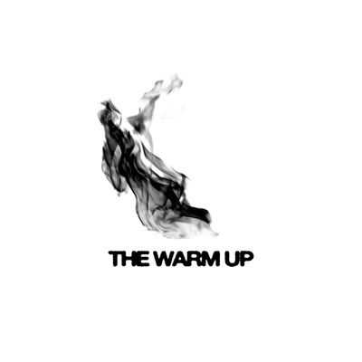 THE WARM UP - EP