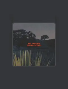Escucha a Birsen Bilgin, mira videos musicales, lee su biografía, consulta las fechas de las gira y más.