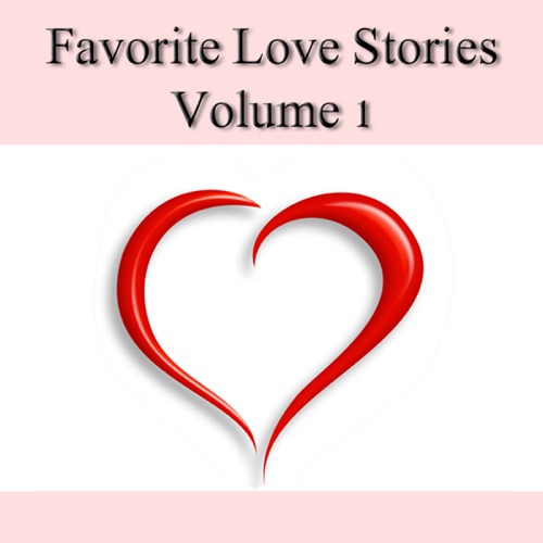 Favorite Love Stories, Volume 1 (Unabridged) cover