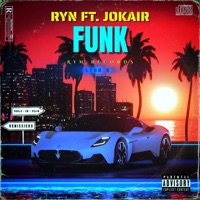 FUNK (bonus track) (feat. JOKAIR) - Single - RYN