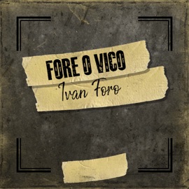 Fore o vico Ivan Foro