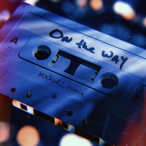 On the Way (feat. Davion Farris, Cocoa Sarai & the Main Squeeze) [Mxxwll Remix]