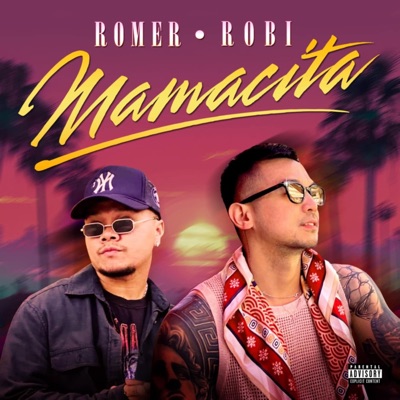 Mamacita (feat. Romer) - Single
