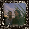 Ill Times - GUM & Ambrose Kenny-Smith