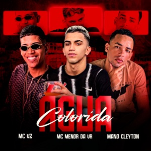 Água Colorida (feat. MC Menor da VR)