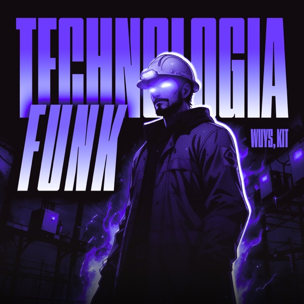 TECHNOLOGIA FUNK - EP